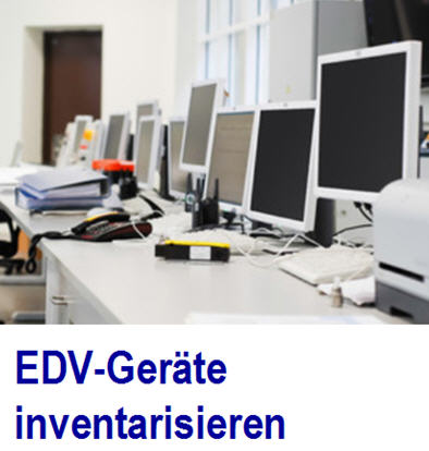 EDV Geräte inventarisieren.z.B.  Computer Inventar erfassen, Computer, Drucker Notebooks