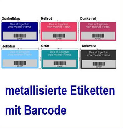   Inventaretiketten metallisiert mit Vornummerierung.; Eigentum von <Firmename>.; Nummerierung.; Barcode CODE 39.;