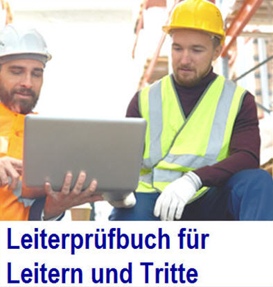 Das Leiternprfbuch dokumentiert die Leitern und Prftermine Leiternprfbuch, Prfbuch, Leiterprfbuch,  Treppentritten, Leitertritten, Tritten mit auszieh- oder klappbaren Stufen, Stehleitern, Stufenstehleitern, Anlegeleitern, Mehrzweckleiter